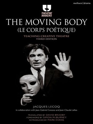 cover image of The Moving Body (Le Corps Poétique)